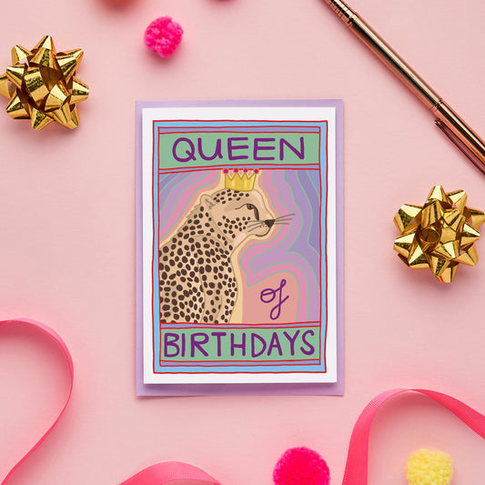 Queen of Birthdays Card from You've Got Pen on Your Face.
