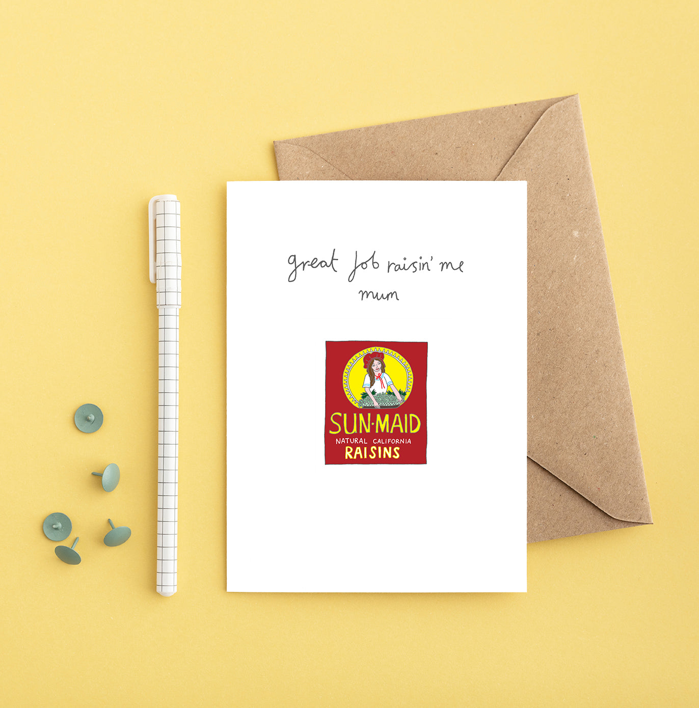 A Raisins Mother's Day Card from You've Got Pen on Your Face.