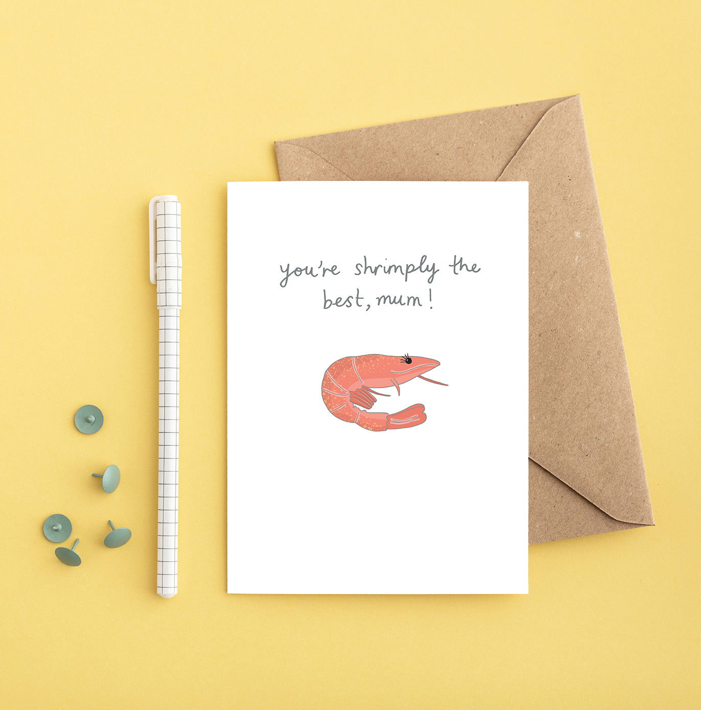 A Shrimply The Best Mother's Day Card from You've Got Pen on Your Face.