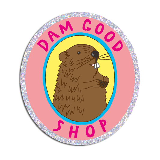 Dam Good Shop | Beaver Holographic Glitter Die-Cut Sticker