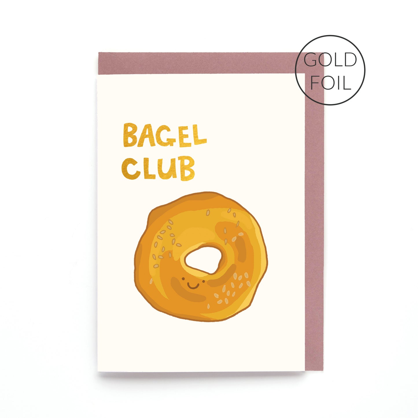 Bagel Club greeting card featuring a hand drawn smiling sesame bagel with gold foil lettering on a contemporary white background.