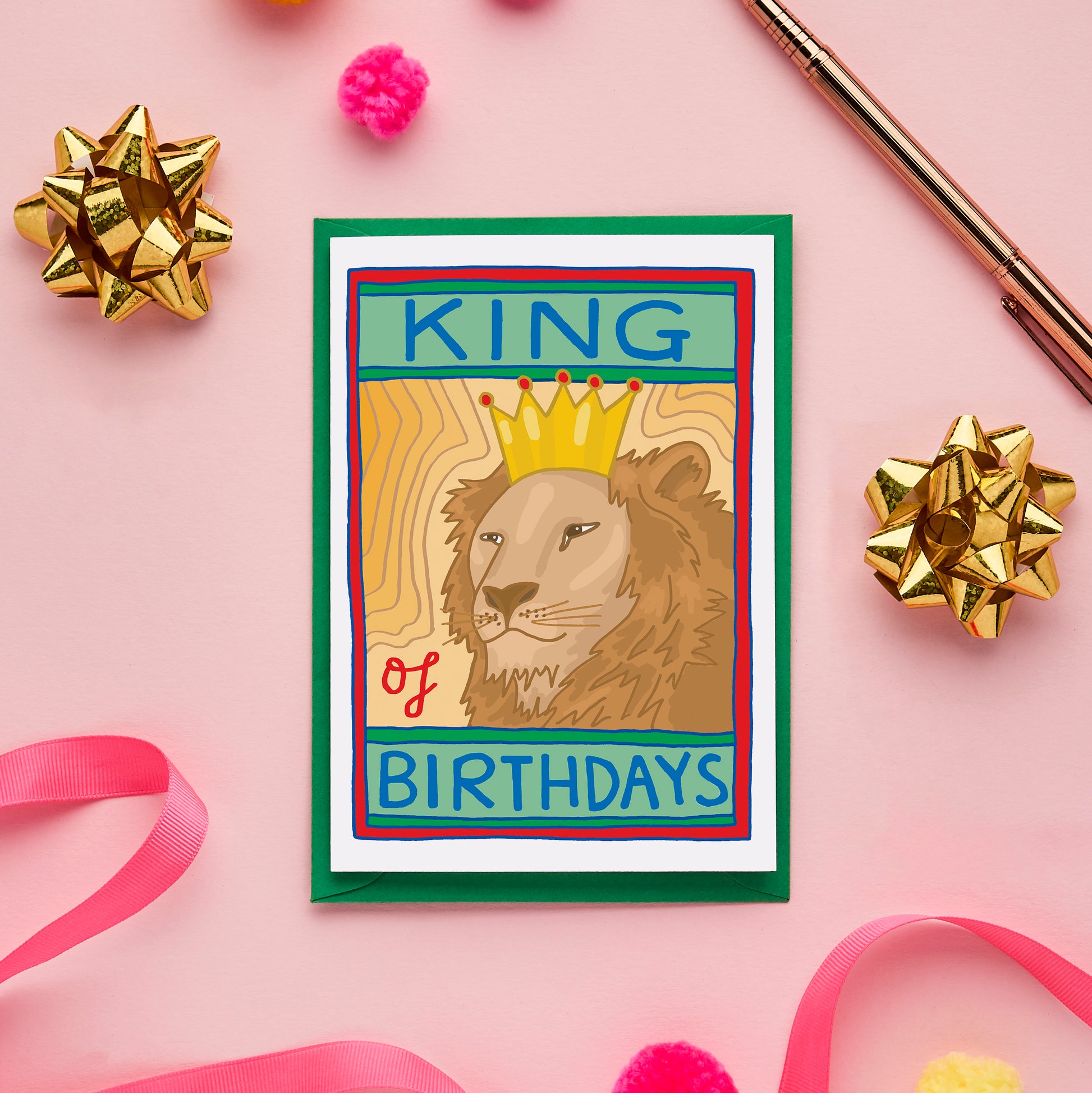 King of Birthdays Card from You've Got Pen on Your Face.