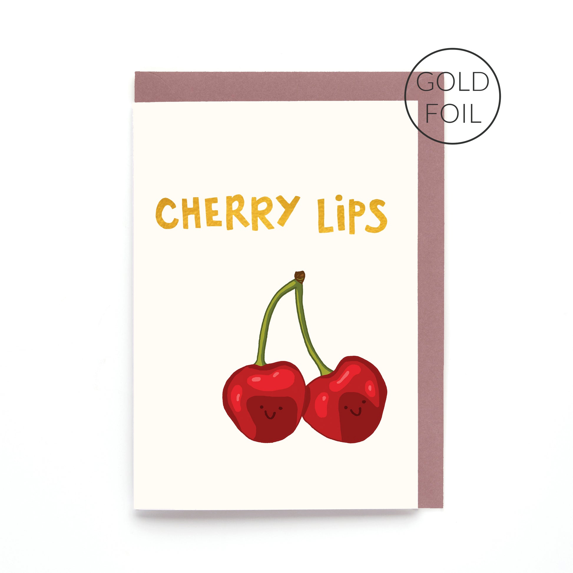 Cherry Lips greeting card featuring two smiling cherries with gold foil lettering on a contemporary cream background.