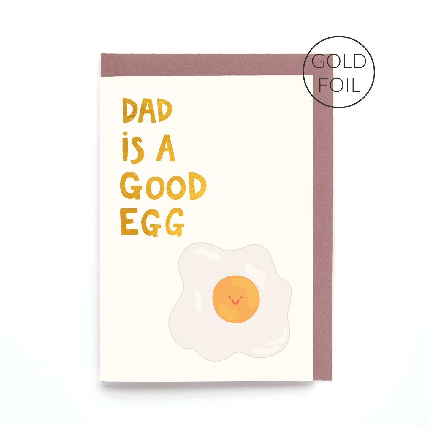 Dad Is A Good Egg Card