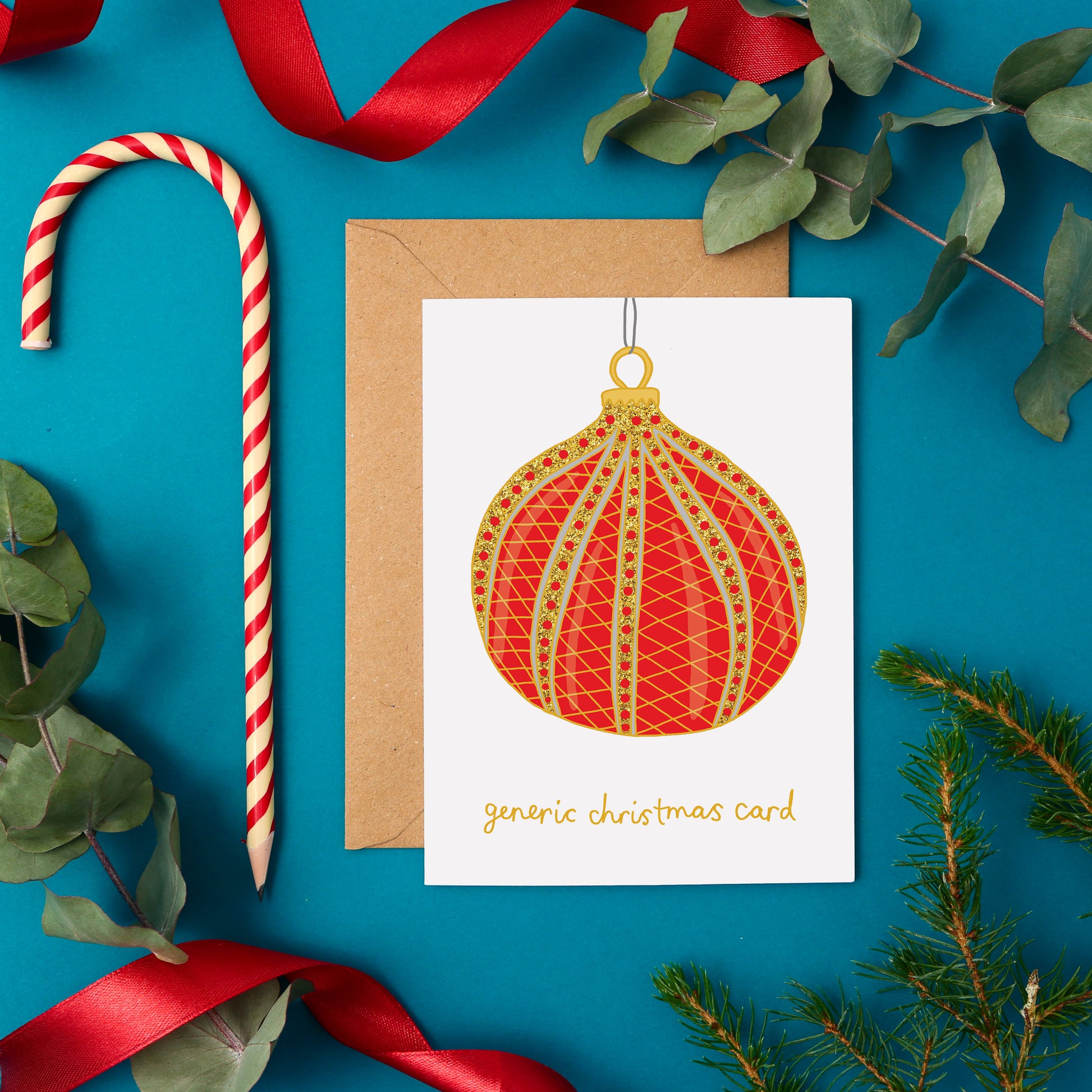 A Funny Generic Christmas Card Featuring a Christmas Bauble