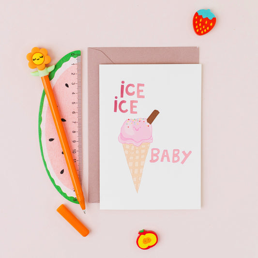 Ice Ice Baby greeting card featuring a smiling pink ice cream cone with pink foil lettering on a contemporary white background.
