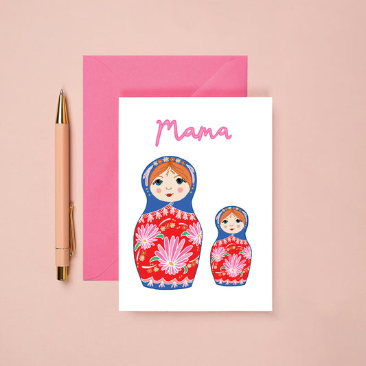 A Mama Card from You've Got Pen on Your Face.