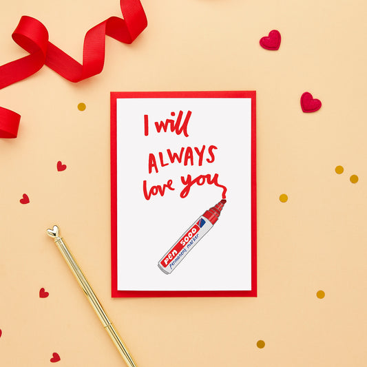 I will always love you anniversary card