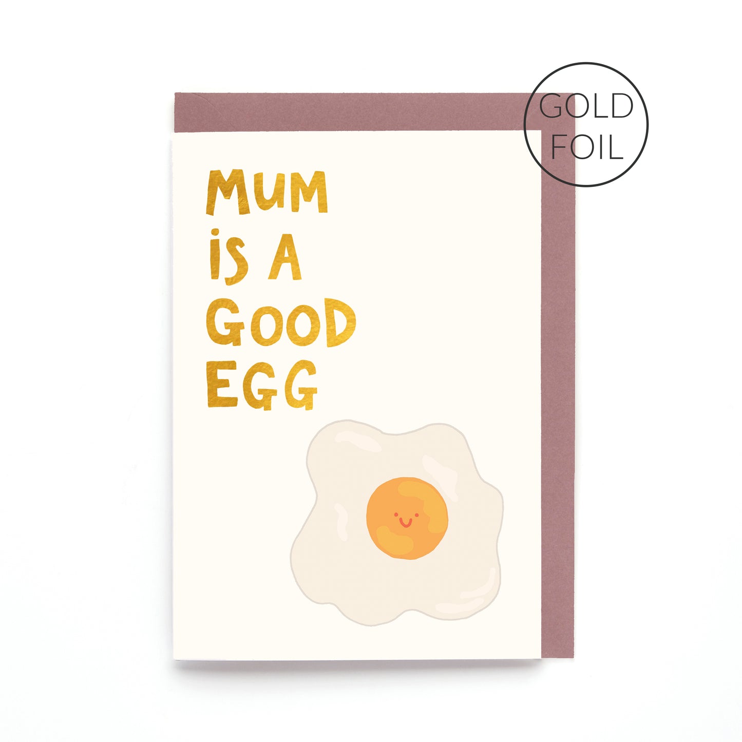 Mum Is A Good Egg Card