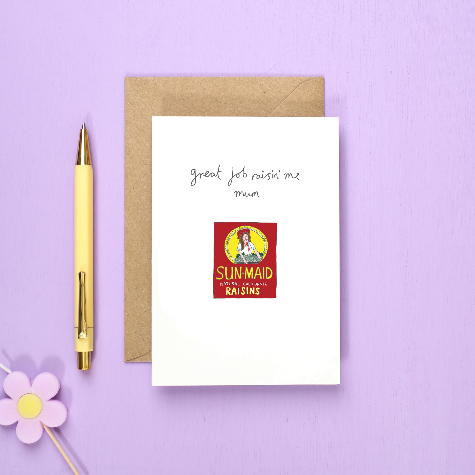 A Raisins Mother's Day Card from You've Got Pen on Your Face.