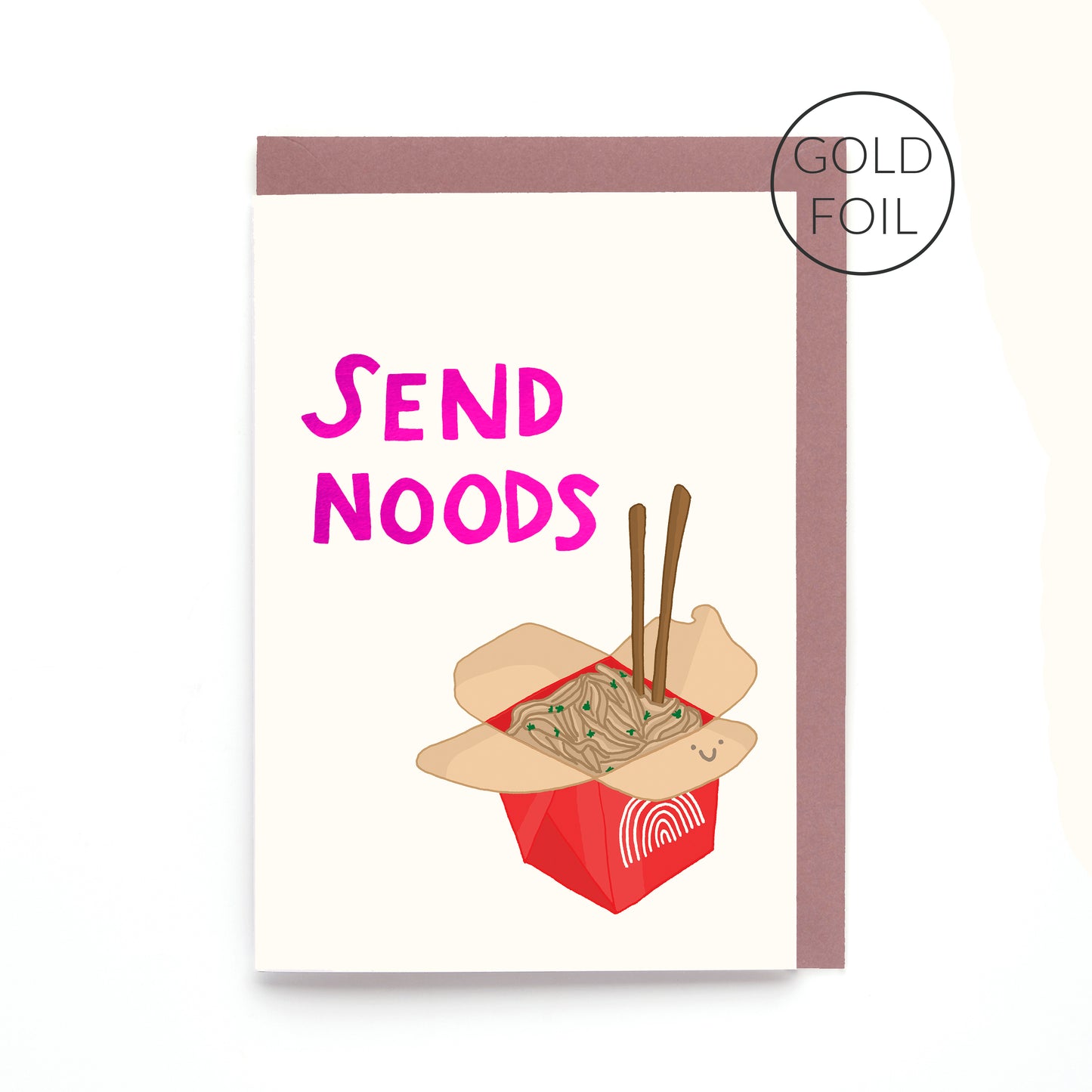Send Noods greeting card featuring a smiling takeaway noodle box with gold foil lettering on a white background.