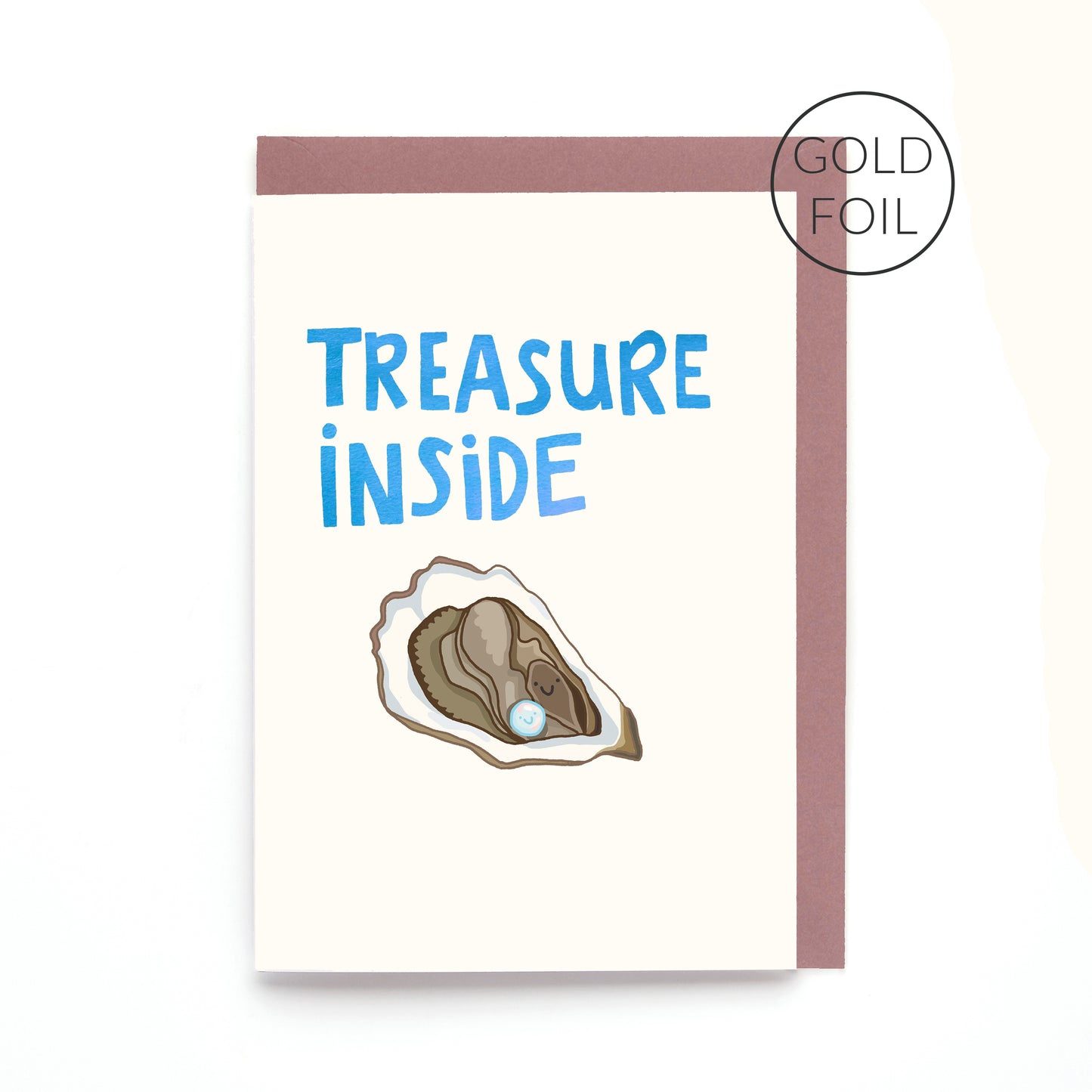 Hand drawn smiling oyster with a pearl greeting card featuring the words 'Treasure Inside' on a white background.
