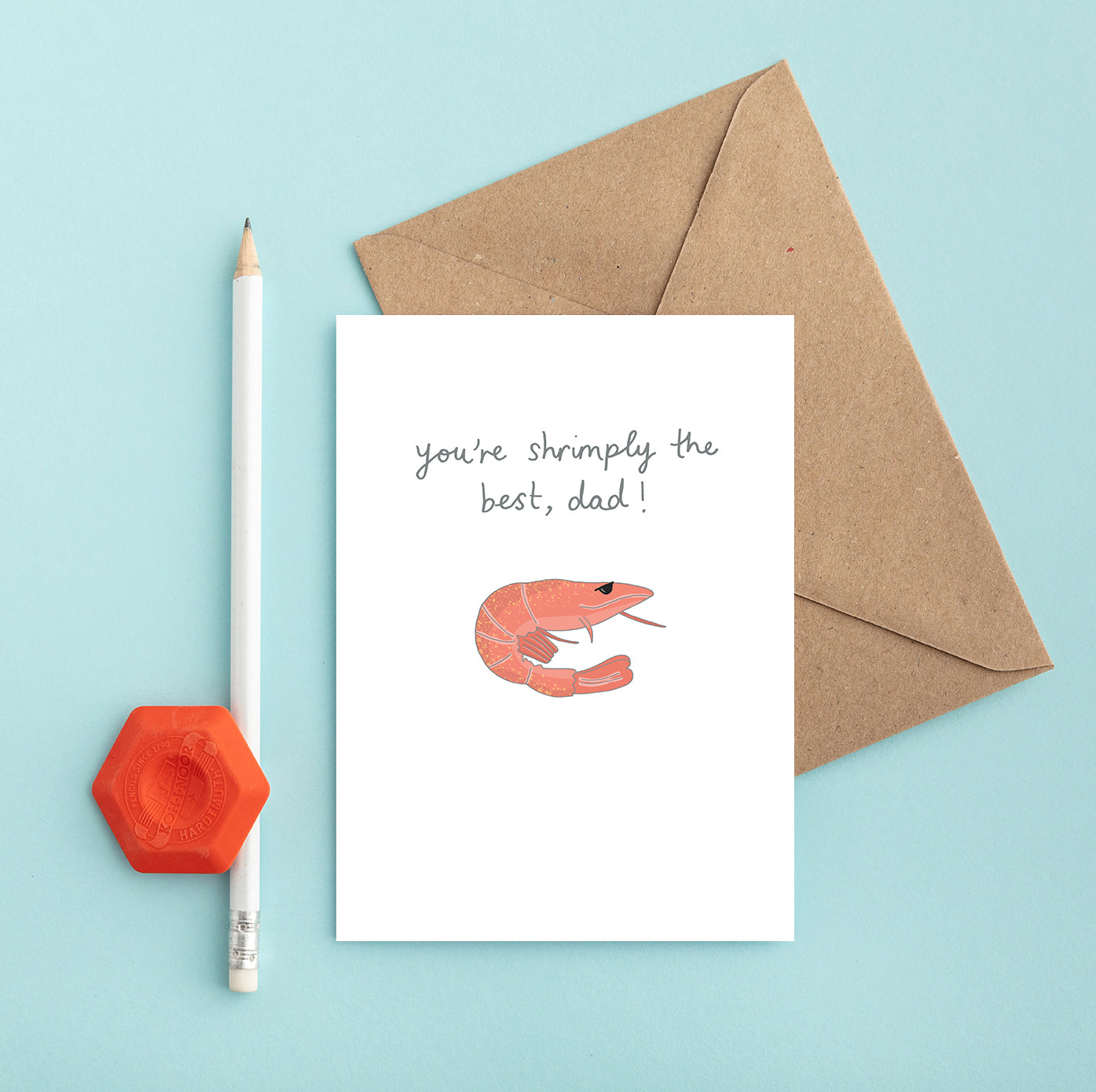 A Shrimp Dad Card from You've Got Pen on Your Face.