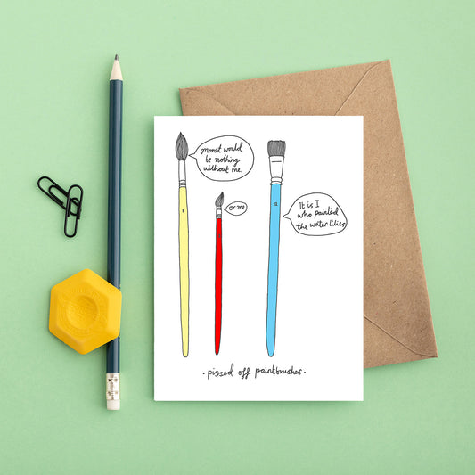A Paintbrushes Greeting Card from You've Got Pen on Your Face.